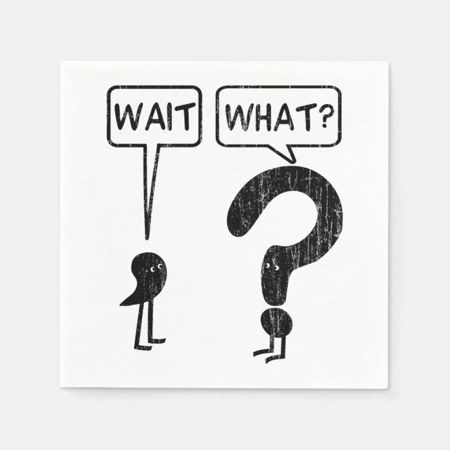 Vänta, vad? pappersservett (Framsidan)
