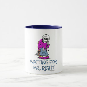 Väntande Mr.Right Mugg