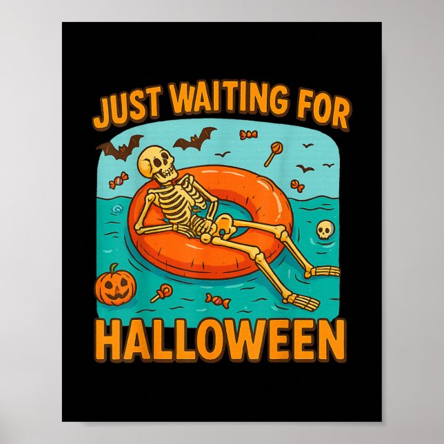 Väntar bara på att Halloween Funny Skeleton Flyter Poster (Framsidan)