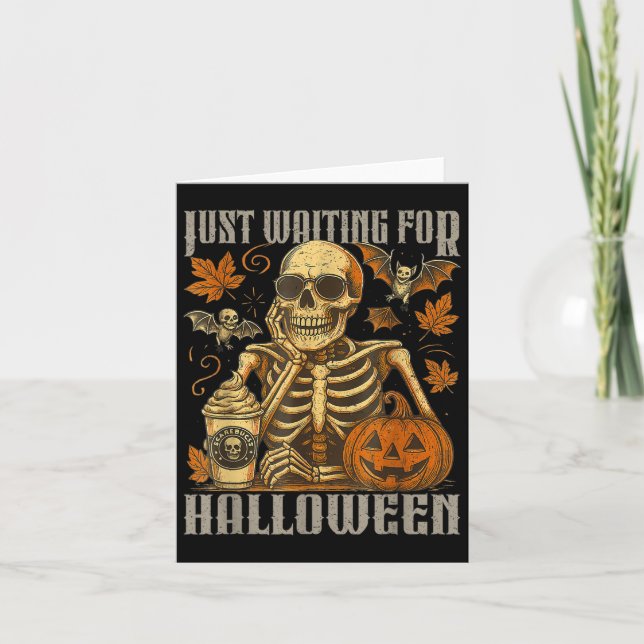 Väntar bara på Halloween, en fin Skeleton Pumpkin Kort (Framsida)