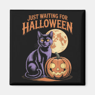 Väntar bara på Halloween Funny Halloween-citat S Magnet