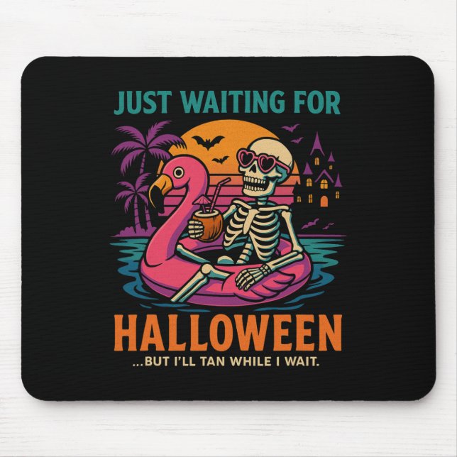 Väntar bara på Halloween Funny Skeleton Tee Musmatta (Framsidan)