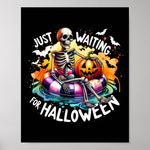Väntar bara på Halloween Jack o lantern Skeleton Poster