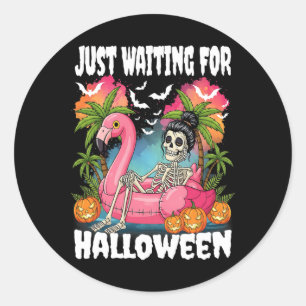 Väntar bara på Halloween Skeleton Spooky Summer Runt Klistermärke