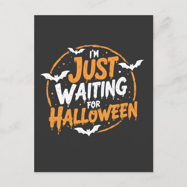 Väntar bara på Halloween-talesman Batty Gift Vykort (Framsida)