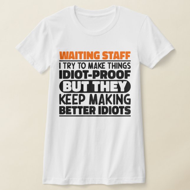 Väntar på att få Sak Roliga meningar T Shirt (Laydown)