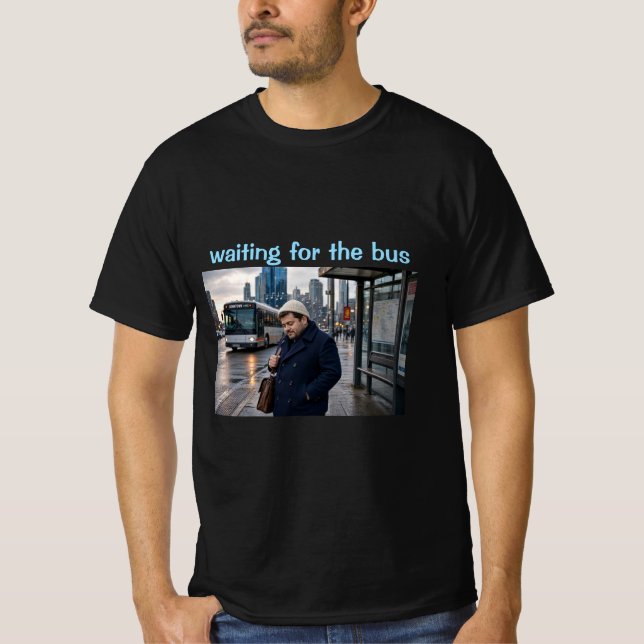 väntar på bussen  t shirt (Framsida)