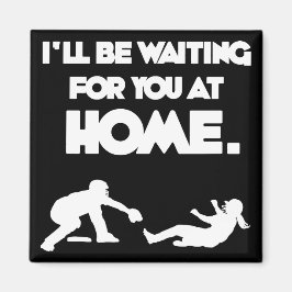 Väntar på dig magnet