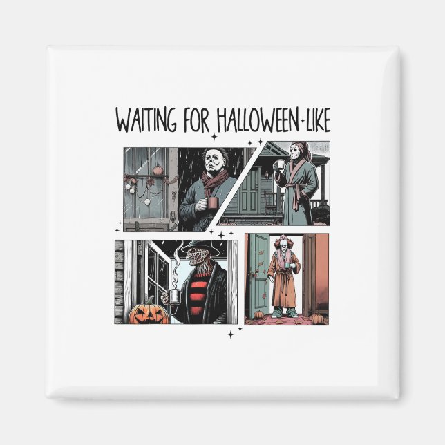 Väntar på Halloween som Sarcastic Halloween Gho Magnet (Framsidan)