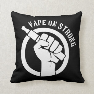 Vape On Strong Kudde