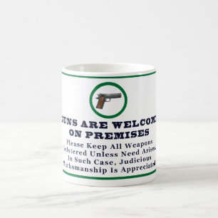 Vapen är välkommna på lokal undertecknar kaffemugg