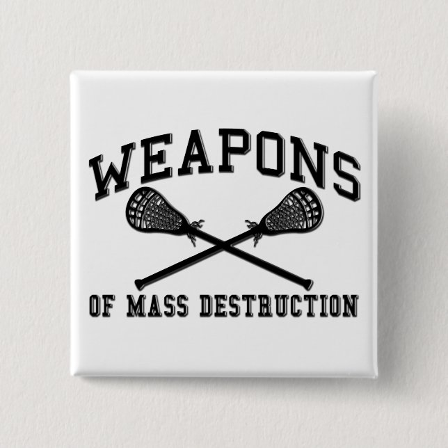 Vapen av Mass Destruction Lacrosse Button Knapp (Framsida)