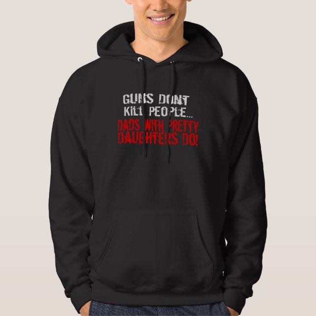 Vapen dödar inte folk, rolig pappa/dotter hoodie (Framsida)