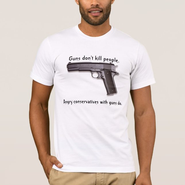 Vapen dödar inte folk… tee shirt (Framsida)