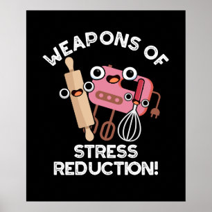 Vapen för minskning av Stressat Mörk BG Poster