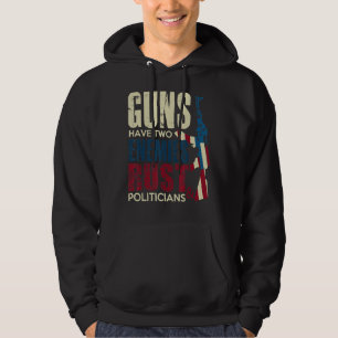 Vapen har två fiender och Politikar Pro Gun Hoodie
