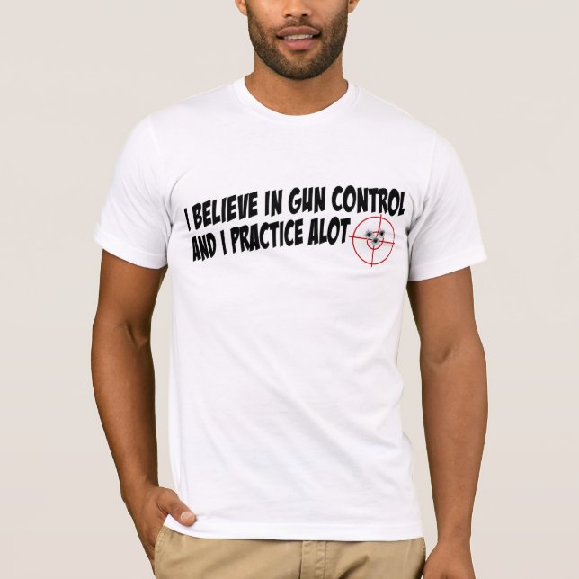 Vapenkontroll övar jag A mycket Tee (Framsida)