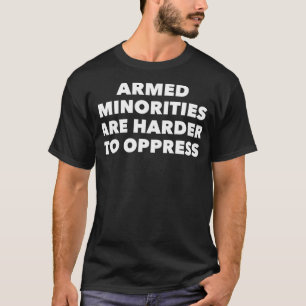 Vapenkontrolllagarna Försvarliga minoriteter är sv T Shirt