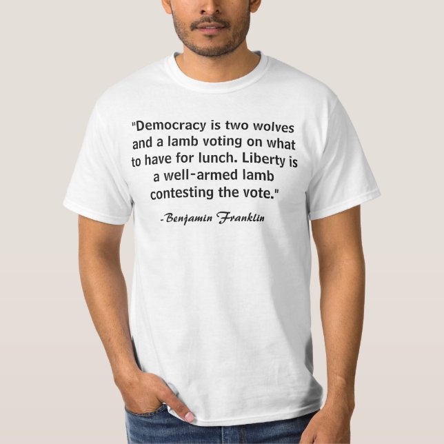 Vapenrättigheter - Benjamin Franklin T-shirt (Framsida)