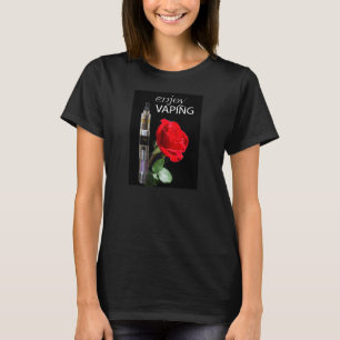 Vaping och rosblomma tee