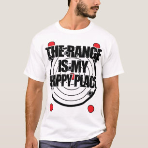Vapnet Range är mitt lyckliga ställe T Shirt