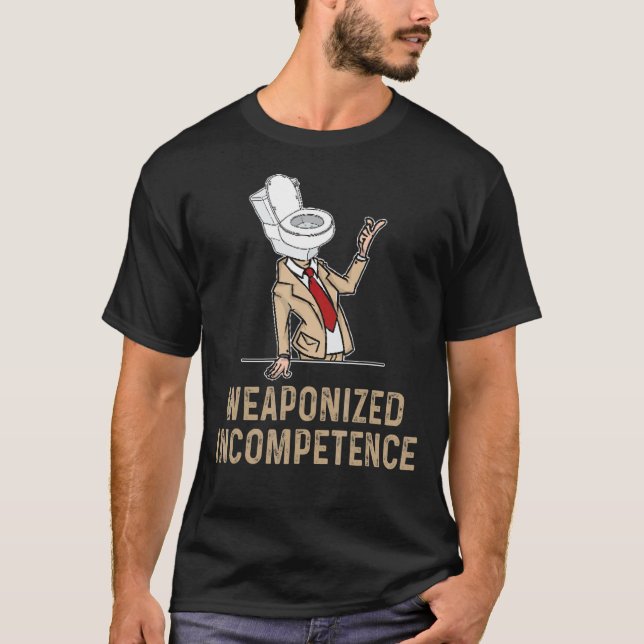 Vaponiserad inkompetens t shirt (Framsida)