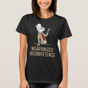 Vaponiserad inkompetens t shirt