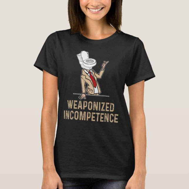 Vaponiserad inkompetens t shirt (Framsida)