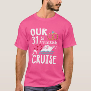 Vår 31a-årsdag - 31 år för Giftermål Fo T Shirt