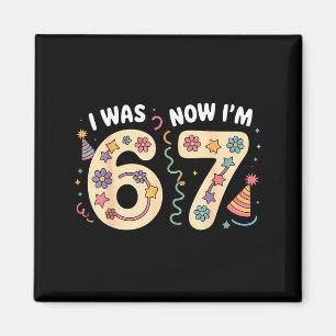 Var 6 7 år gammal födelsedag sex sju meme 67 barn magnet