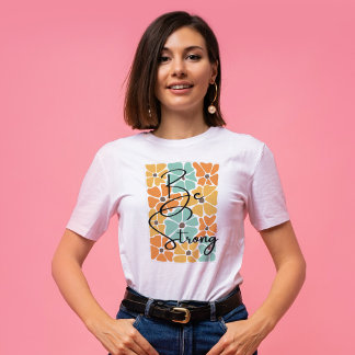 Var Abstrakt med stark Chic Modern Positivity Quot T Shirt