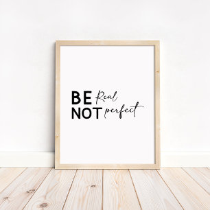 Var Äkta Inte Perfekt - Minimalistisk Motivation Poster