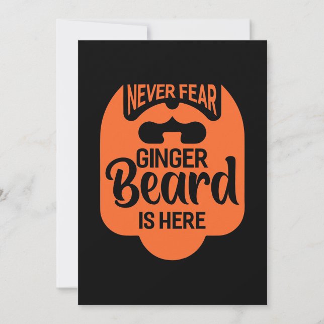 Var aldrig rädd Ginger Beard är här Inbjudningar (Framsida)