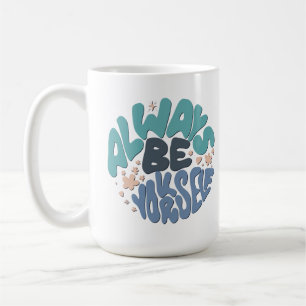 Var alltid dig själv - blå positiv offert kaffemugg