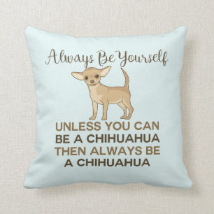 Var alltid dig själv Chihuahua Blå Kudde