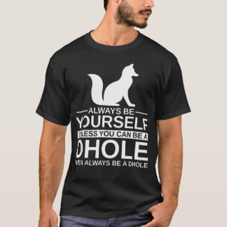 Var alltid dig själv Dhole för hundvalp T Shirt