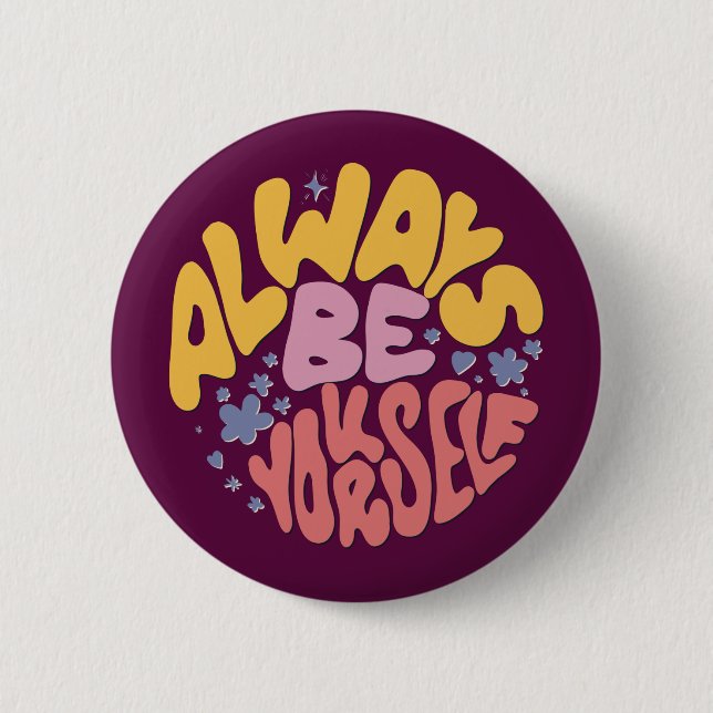 Var alltid dig själv - handsbrev knapp (Framsida)