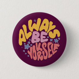 Var alltid dig själv - handsbrev knapp