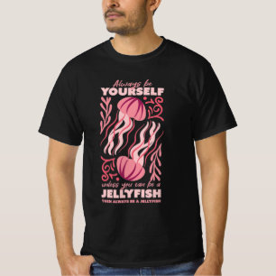 Var alltid dig själv, jellyfish ornament t shirt
