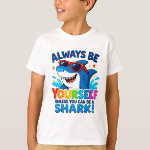 🦈 Var alltid dig själv om du inte kan vara en haj T Shirt