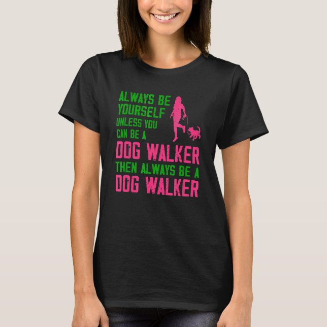 Var alltid dig själv om inte husdjur Pet Sitta A T Shirt (Framsida)