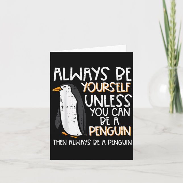 Var alltid dig själv om inte Pingvin Roliga Kvinno Kort (Framsida)