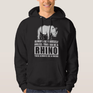 Var alltid dig själv om inte Rhino Costume Gift Hoodie