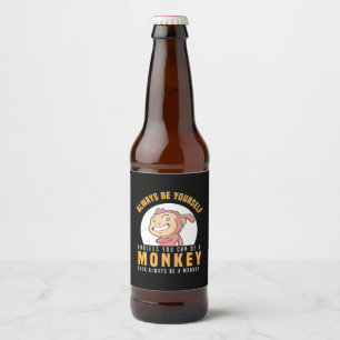 Var alltid din egen apa ölflaska etikett