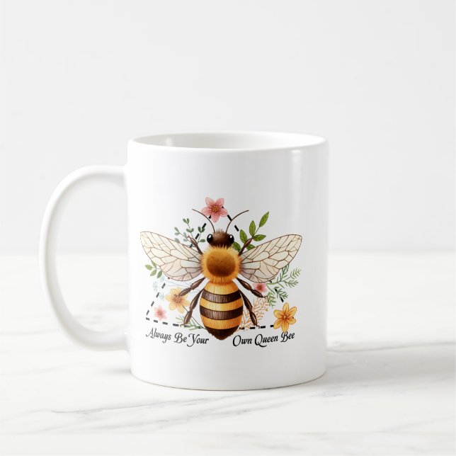 Var alltid din egen drottningbi kaffemugg (Vänster)