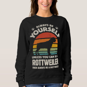 Var alltid din egen Rottweiler För manar Women Boy T Shirt