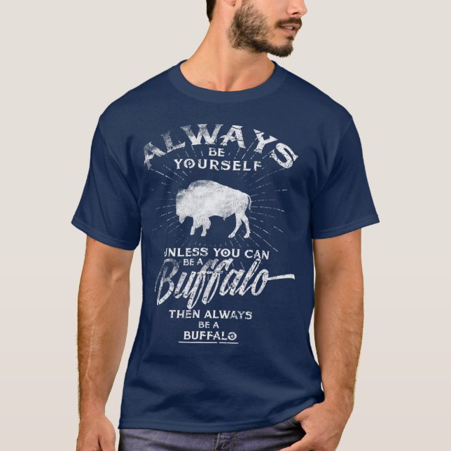 Var alltid en Buffalo Bison Spirit T Shirt (Framsida)