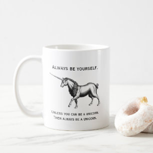 Var alltid en enhörning kaffemugg