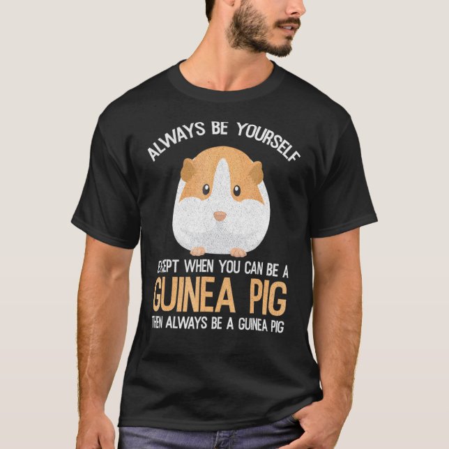 Var alltid en guineansk Gris T Shirt (Framsida)