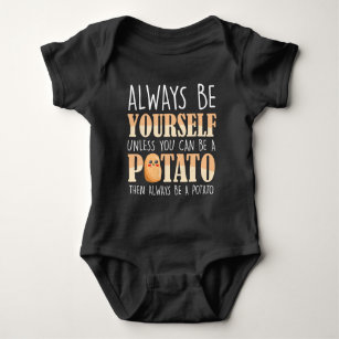 Var alltid en potatis - potatisodlare t shirt